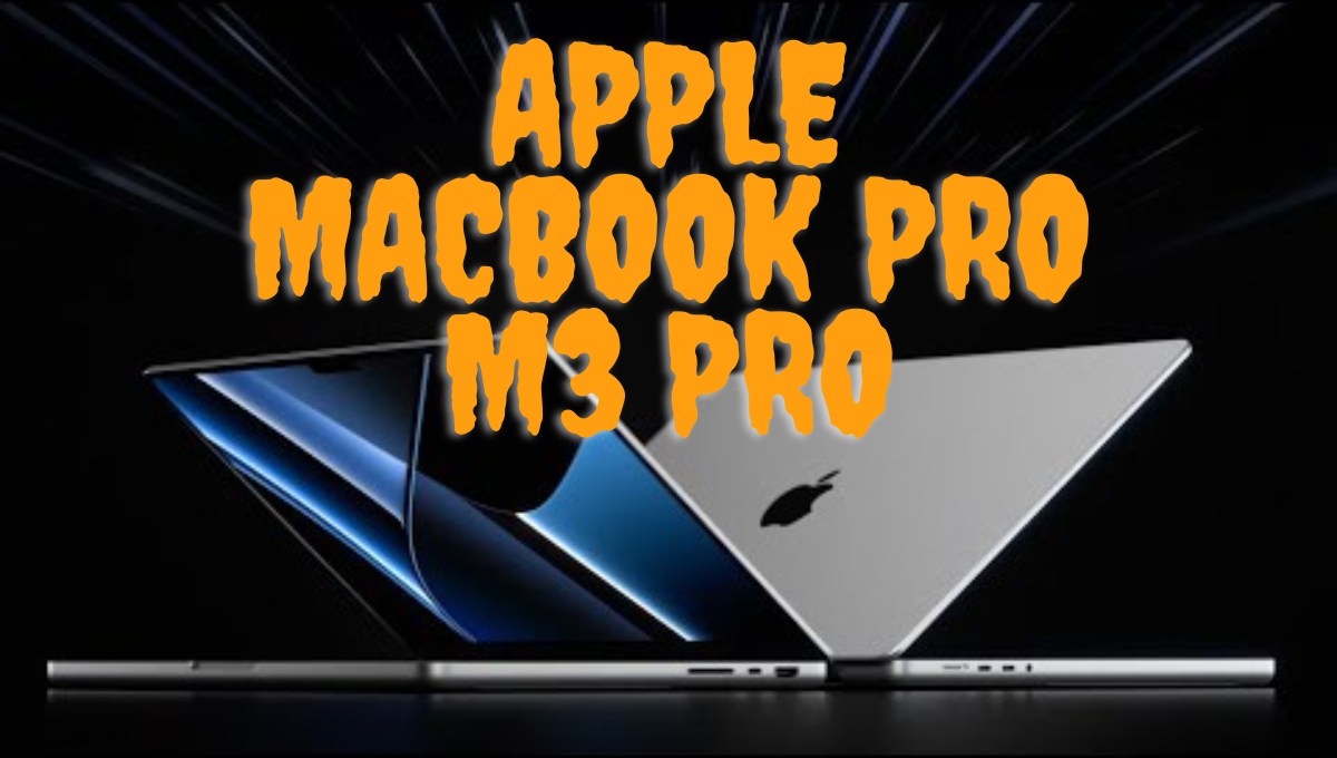Apple MacBook Pro M3 Pro The Ultimate Laptop for Professional Creators
